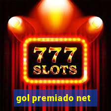 gol premiado net - Riches